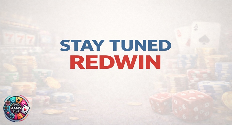 STAY TUNED con REDWIN in rosso su sfondo sfocato di casino online